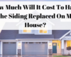 Siding Replacement Costs By Type | Siding Costs